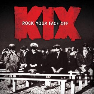 KIX - Rock Your Face Off (Ltd 500 / Red, Hand-Numbered) LP