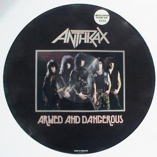 ANTHRAX - Armed And Dangerous (Limited Numbered Edition, Picture Disc) LP