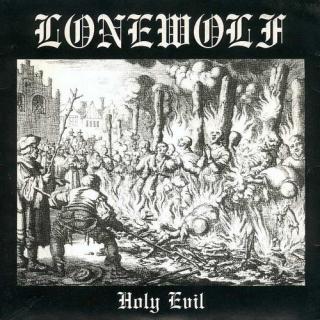LONEWOLF - Holy Evil (Ltd) 7"