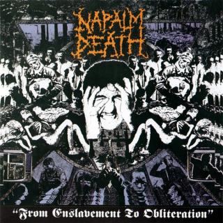 NAPALM DEATH - From Enslavement To Obliteration CD