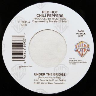 RED HOT CHILI PEPPERS - Under The Bridge / Give It Away 7"