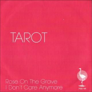 TAROT - Rose On The Grave 7"