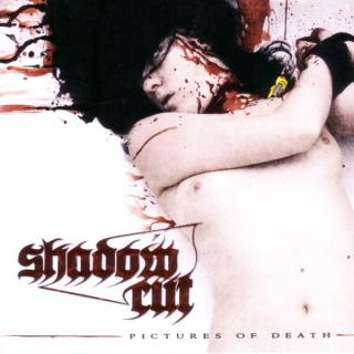 SHADOW CUT - Pictures Of Death CD